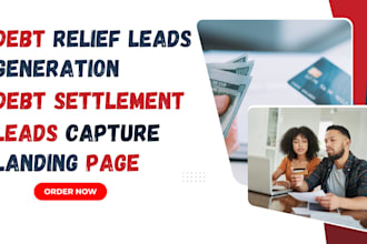 generate exclusive debt relief leads debt settlement landing page design