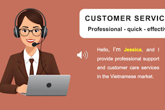 provide professional customer support in vietnam