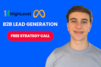 build funnels b2b leads with gohighlevel and meta ads for sales calls