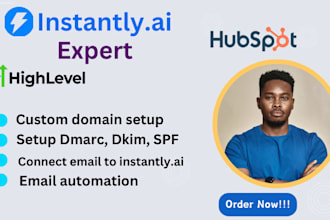 setup and manage instantly ai campaign and warm ups gohighlevel, hubspot crm