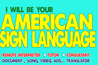 interpret american sign language, remote video, document, events, conference