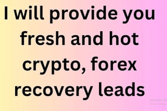 generate active and fresh forex leads, crypto leads, b2b, investors leads