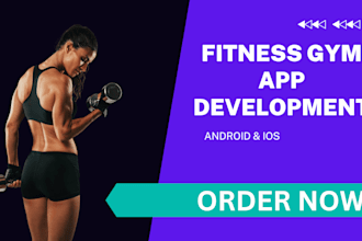 develop fitness app gym app workout app and gym app for android and ios