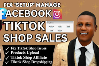 setup tiktok shop, manage tiktok shop dropshipping, facebook ads, instagram shop