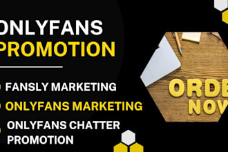 do viral onlyfan s marketing, fansly marketing, onlyfans chatter promotion