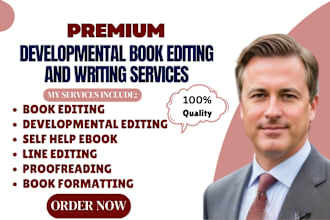 help with developmental editing and line editing your book or novel