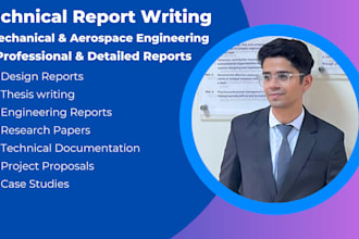 do research and write reports for mechanical and aerospace engineering projects