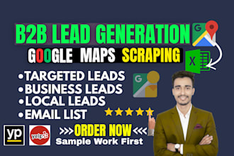 scrape google maps, b2b leads, local leads, targeted leads with email