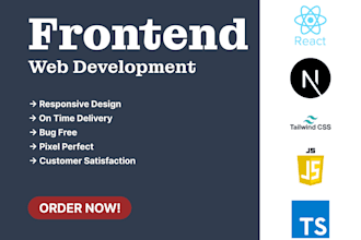 be your front end web developer in react js, next js and tailwind css