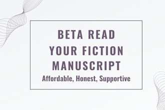 quickly and thoroughly beta read your fiction manuscript