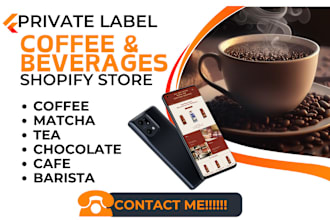 design private label coffee hot chocolate matcha tea cafe shopify store website