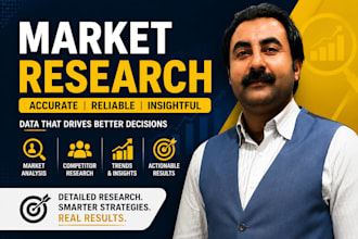 do deep market research and precise data collection