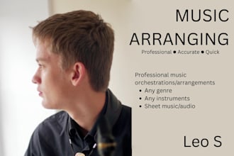 arrange, orchestrate, compose any song you require