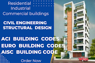 be your structural engineer for design concrete steel timber design