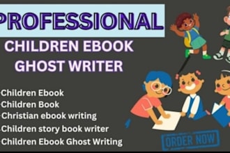 write professional  children ebook ghost writer