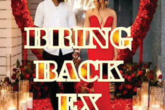 bring back your ex