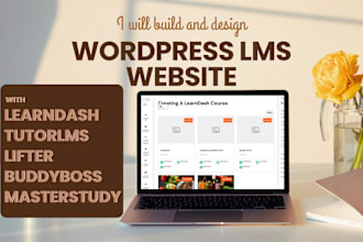 build wordpress lms website with learndash tutorlms lifter buddyboss masterstudy