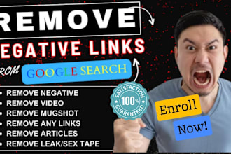 remove negative link, mugshot, remove bad article or negative links