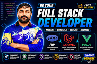 be your PHP laravel and vue js full stack developer
