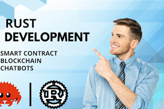 be your rust developer make smart contract, desktop, api nft