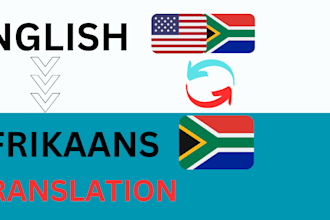 do professional translate afrikaans to english to afrikaans