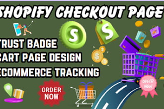 do shopify checkout page design, cart conversion rate optimization,