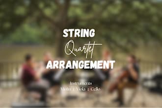 arrange a pop song in string quartet