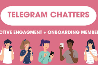 do  engaging and professional discord and telegram chatters for your community