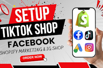 setup tiktok shop, ig shop, facebook shop, dropshipping marketing to boost sales