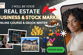 ghostwrite your real estate, business, stock market, online course content ebook