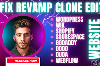 fix, edit, revamp, clone, transfer wix, wordpress, odoo, duda, godaddy, shopify