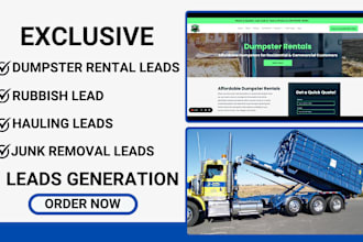 generate dumpster rental leads rubbish leads hauling leads junk removal leads