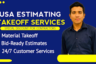 do material takeoff and construction estimation in 24 hours