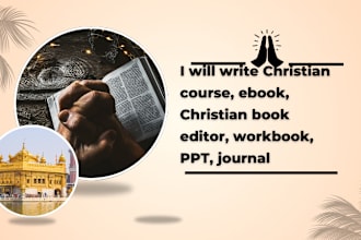 write christian course ebook, christian book formatting, workbook, PPT, journal