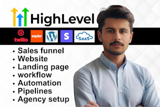 build you a gohighlevel website design high level CRM or ghl saas expert