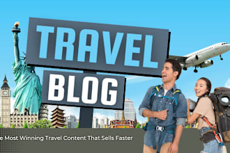 write travel blog, guide, tips, post, travel article and guest post