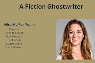 be your fantasy, science fiction ghostwriter