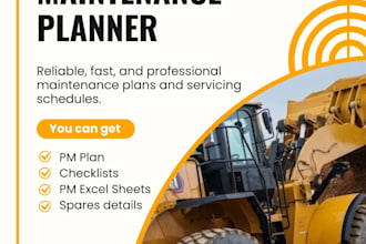 create preventive maintenance plans and service schedules