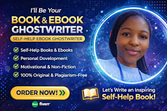 be your book and ebook ghostwriter self help ebook ghostwriter