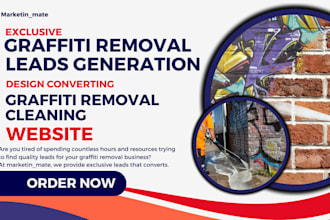 generate exclusive cleaning leads graffiti removal lead graffiti removal website
