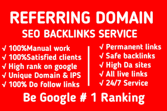 build referring domain SEO backlinks for google top ranking