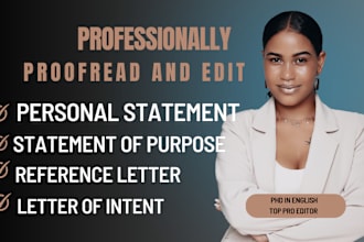 professionally edit, proofread personal statement, statement of purpose, essay