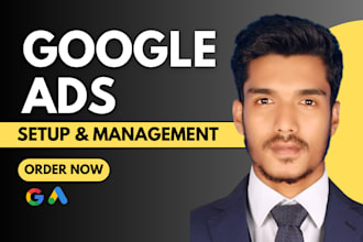 setup and manage google ads adwords ppc campaigns