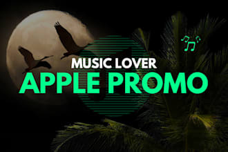do professional apple promotion for apple music lover