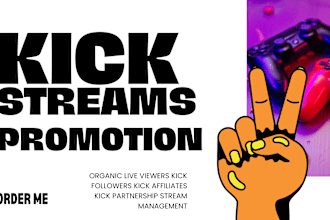 boost your kick channel promotion to gain engagement to your stream