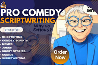 write movie script, comedy script screenplay short film script humor funny jokes