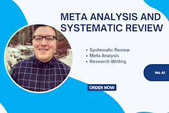 research, do meta analysis, systematic review, and medical manuscript writing