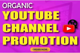 do organic youtube channel promotion to boost your channel