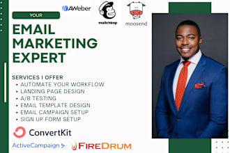 setup, work on aweber, mailchimp, activecampaign, firedrum, convertkit, moosend