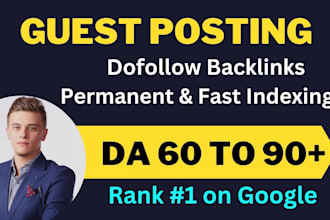 write and publish dofollow guest post, guest post with contextual SEO backlinks